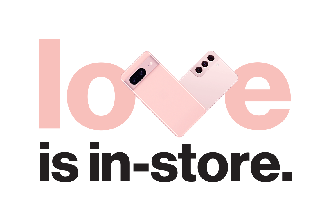 Love is in-store graphic, with two pink smartphones angled to create a heart as the letter "v."